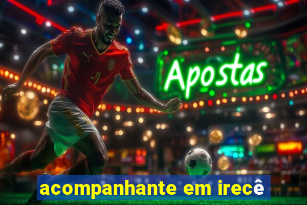 acompanhante em irecê